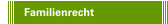 Familienrecht